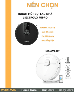 So sánh robot hút bụi Liectroux F5Pro và Xiaomi Dreamer D9￼
