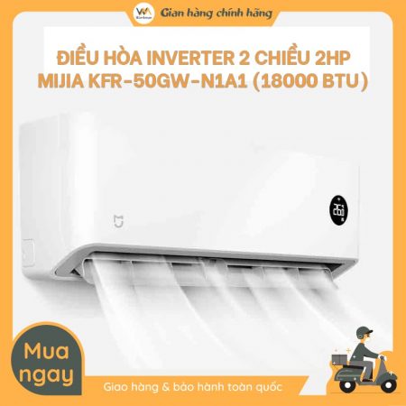 Điều hòa 2 chiều Xiaomi Mijia inverter 2HP N1A1 - 18000BTU - giá tốt