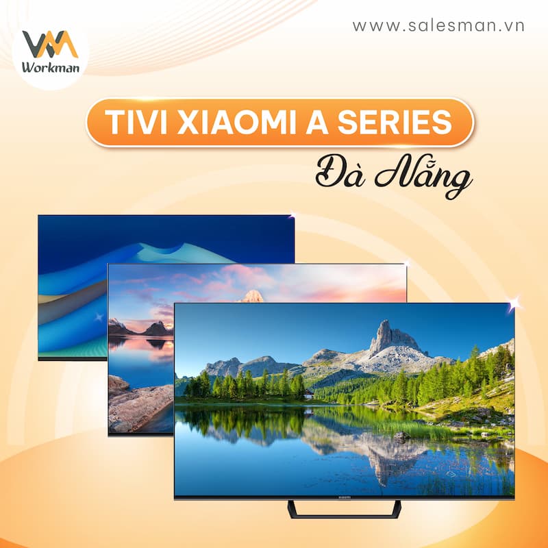 Tivi Xiaomi A Series Đà Nẵng