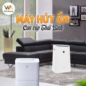 Địa chỉ bán máy hút ẩm cao cấp Thái Bình đáng tin cậy, giá tốt