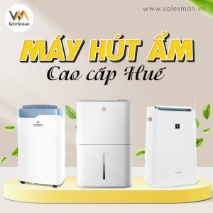 Địa chỉ bán máy hút ẩm cao cấp Huế cam kết chính hãng 100%