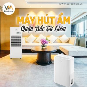 Địa chỉ bán máy hút ẩm quận Bắc Từ Liêm – Hà Nội uy tín