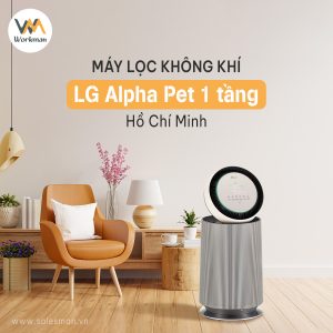 Mua máy lọc không khí LG Alpha Pet 1 tầng Hồ Chí Minh giá tốt