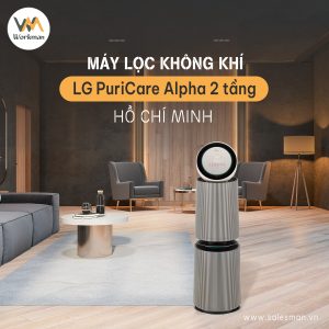 Máy lọc không khí LG PuriCare 360 Alpha 2 tầng Hồ Chí Minh | Workman